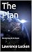 The Plan: The only Hope