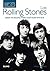 Los Rolling Stones. Historias detrás de las canciones by Steve Appleford