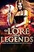 Of Lore and Legends