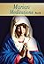 MARIAN MEDITATIONS PART 2