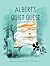 Albert's Quiet Quest (Mile End Kids Story)