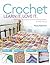 Crochet Learn It Love It by Tracey Todhunter