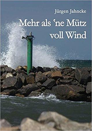 Mehr als 'ne Mütz voll Wind: Maritimes Allerlei von der Ostseeküste (Paperback)
