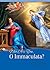 WHO ARE YOU, O IMMACULATA?