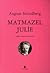 Matmazel Julie