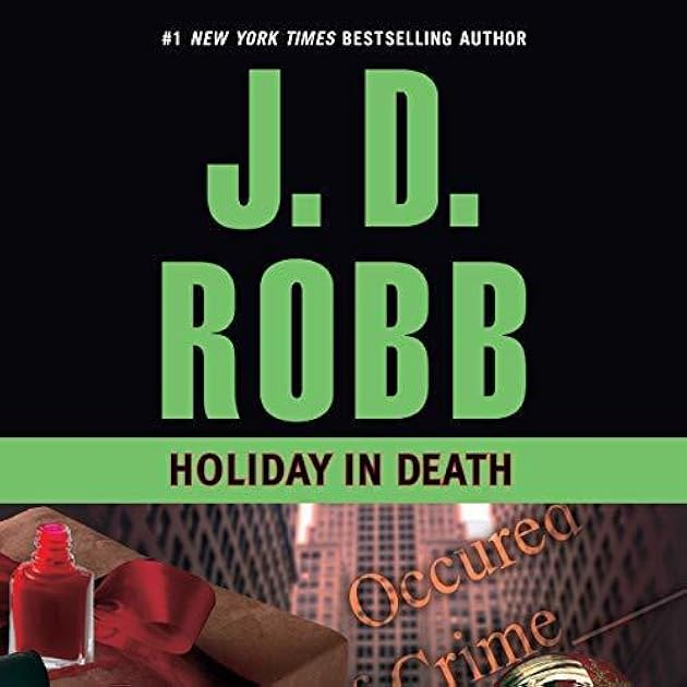Holiday in Death (In Death, #7)