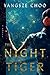The Night Tiger