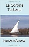 La corona tartesia (Familia Eolia #3)