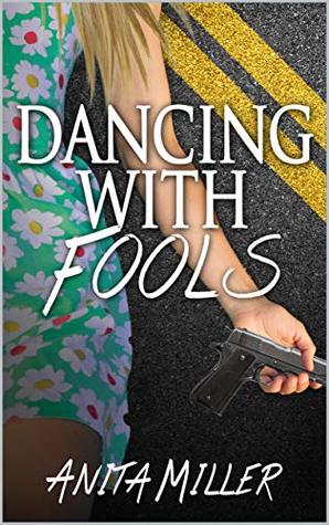 Dancing With Fools