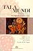 Tala Mundi: The Collected Poems