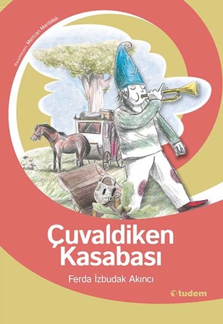Çuvaldiken Kasabası (Paperback)