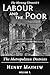 Labour and the Poor Volume ...