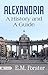 Alexandria: A History and a Guide