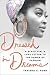 Dressed in Dreams: A Black Girl's Love Letter to the Power of Fashion