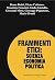 Frammenti etici: scienza ec...