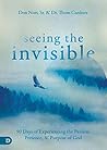 Seeing the Invisi...