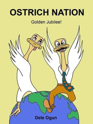 Ostrich Nation: Golden Jubilee!