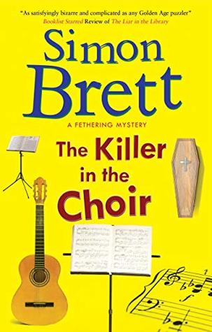 The Killer in the Choir (Fethering, #19)