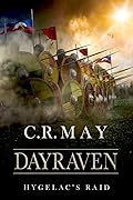 Dayraven: Beowulf Hygelac's Raid