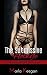 The Submissive Hotwife: A Hotwife BDSM Short Story