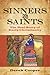 Sinners and Saints by Derek Cooper
