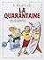 Les Guides en BD - Tome 06: La Quarantaine