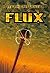 Flux (ROMAN) (French Edition)