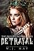 Betrayal (The Queen's Alpha #11) by W.J. May