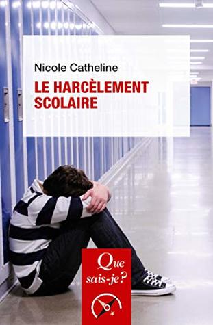 Le harcèlement scolaire (Kindle Edition)