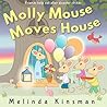 Molly Mouse Moves...