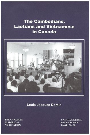 The Cambodians, Laotians and Vietnamese in Canada (Canada's ethnic group series)