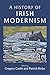 A History of Irish Modernism by Gregory Castle