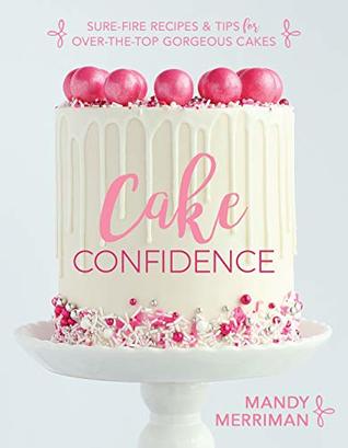 Cake Confidence (Kindle Edition)