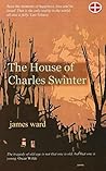 The House of Charles Swinter The House of Charles Swinter