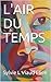 L'AIR DU TEMPS
