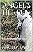 Angel's Hero: A Buckingham-...