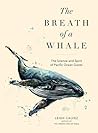 The Breath of a Whale by Leigh Calvez
