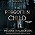 The Forgotten Child (Riley ...