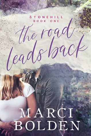 The Road Leads Back (Stonehill #1)