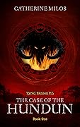 Tyrel Hanson P.I. : The Case of the Hundun