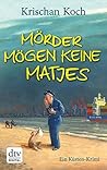 Mörder mögen kein...