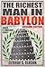 The Richest Man in Babylon - Original Edition by George S. Clason
