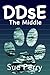 DDsE:  the Middle