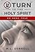 U Turn to the Holy Spirit: No More Fear