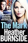 The Mark (The Working Girls #1)