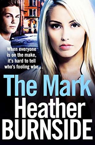 The Mark (The Working Girls #1)