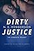 Dirty Justice