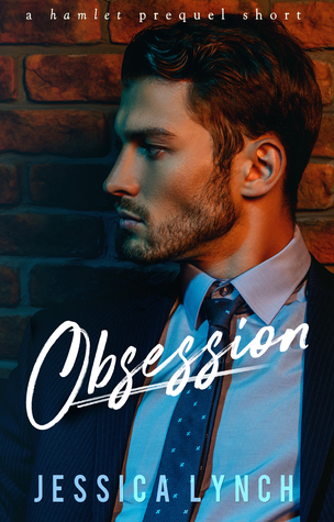 Obsession (Hamlet, #0.5)