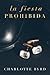 La fiesta prohibida (Black Edge, #1)