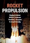 Rocket Propulsion (Cambridge Aerospace Series Book 47)
